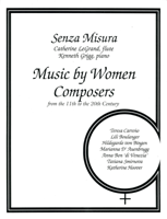Senza Misura Concert Programs - Music by Women Composers